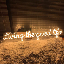 Load image into Gallery viewer, Neon Sign Living the Good Life-Custom Personalized Home Wall Decor LED Neon Light Signs Large Indoor Happy Birthday Wedding Christmas Living Room Business Gift Adult Girl Boy Women-Warm White,20 IN