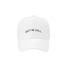 Load image into Gallery viewer, JUST BE CHILL Dad BASEBALL HAT
