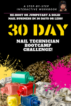 Load image into Gallery viewer, PHYSICAL HARD WORKBOOK &quot;30 DAY NAIL TECH BOOT CAMP CHALLENGE&quot;
